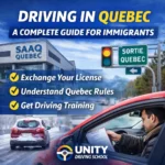 Unity_Driving_School_Immigrants_Driving_Quebec_Guide
